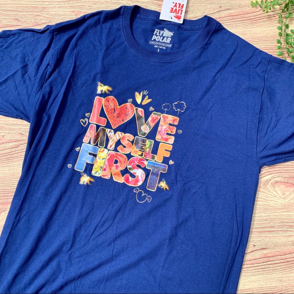 Love Myself First Fly Polar Tee NWT L